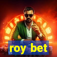 roy bet